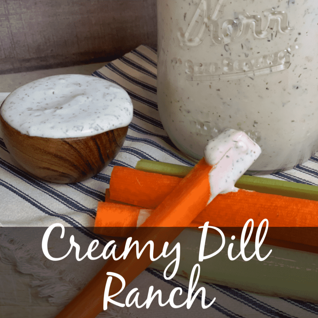 Creamy Dill Ranch Dressing Chef of All Trades Dressing & Dips