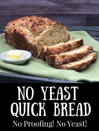 No Yeast Quick Bread - Everyday Use - Chef of All Trades